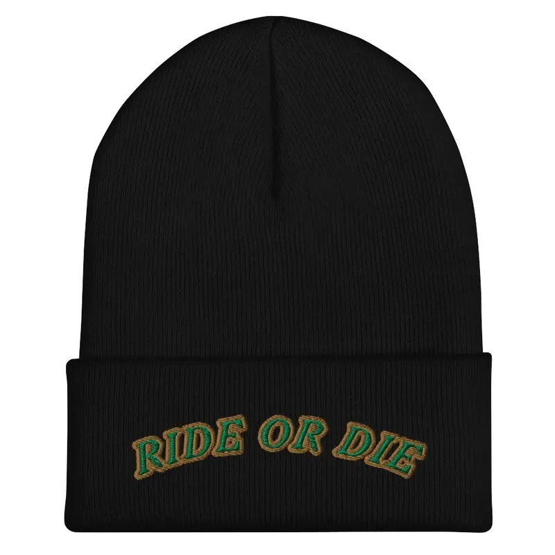 "Ride or Die" Beanie